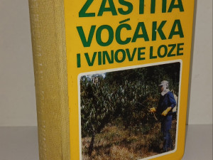 ZASTITA VOCAKA i VINOVE LOZE - KISPATIC , MACELJSKI