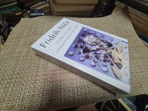 Volja za moć - Fridrih Niče