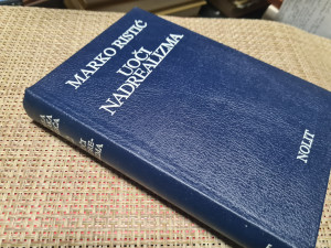 UOČI NADREALIZMA,  Marko Ristić