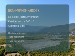 Građevinske parcele - Mostar, Prigrađani
