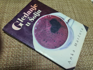 Gledanje u šolju, Anka Marčeta