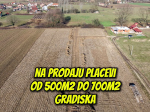 Placevi od 500m2 do 700m2 Gradiška