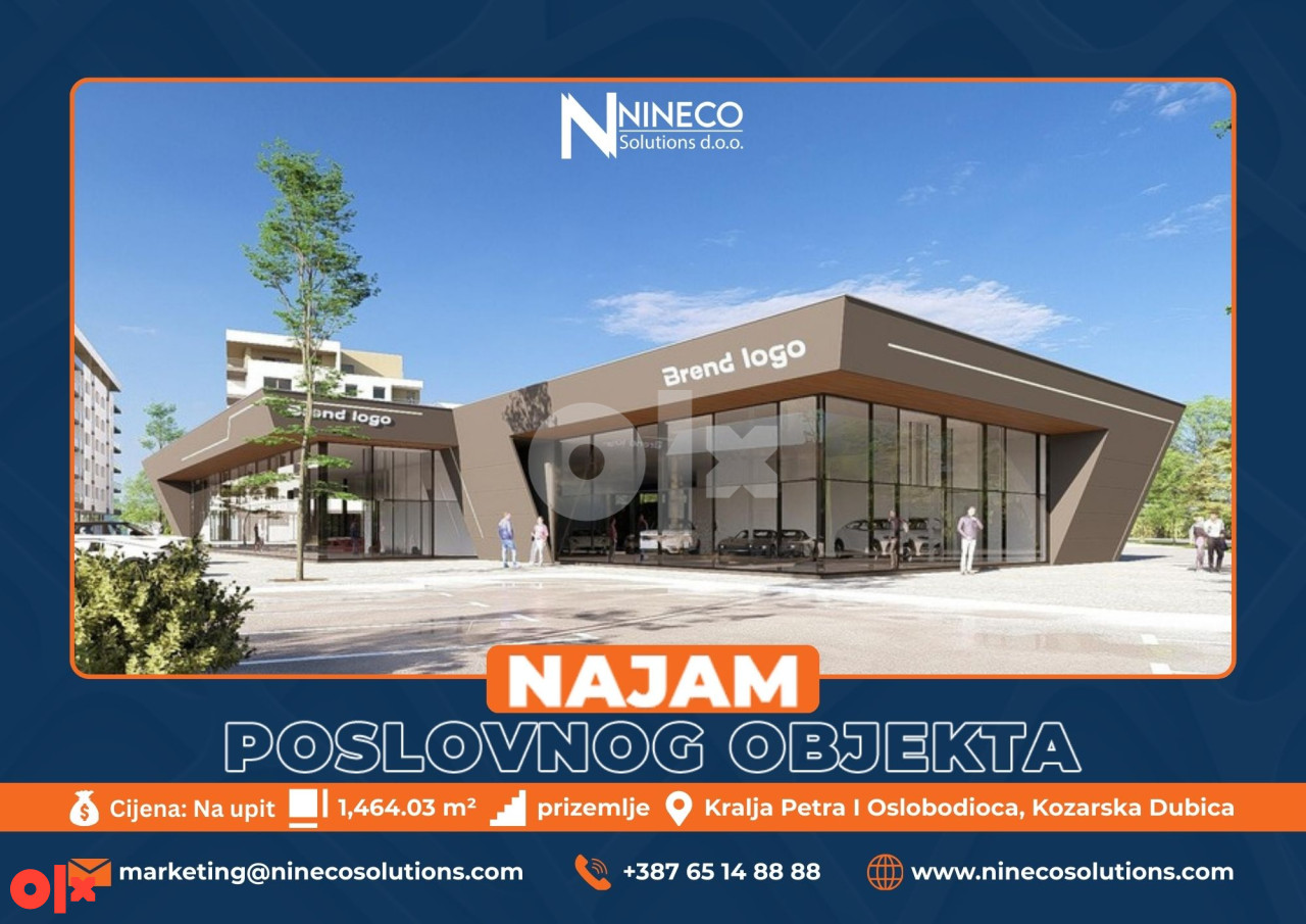 POSLOVNI OBJEKAT - KOZARSKA DUBICA - 1.464 m2