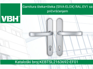 Garnitura šteka+šteka (SIVA-ELOX) RAL.EV1 sa pričvršćenjem