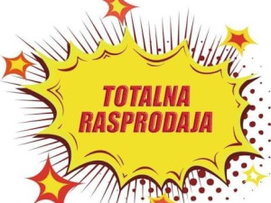 Totalna rasprodaja robe odgovara i zamjena