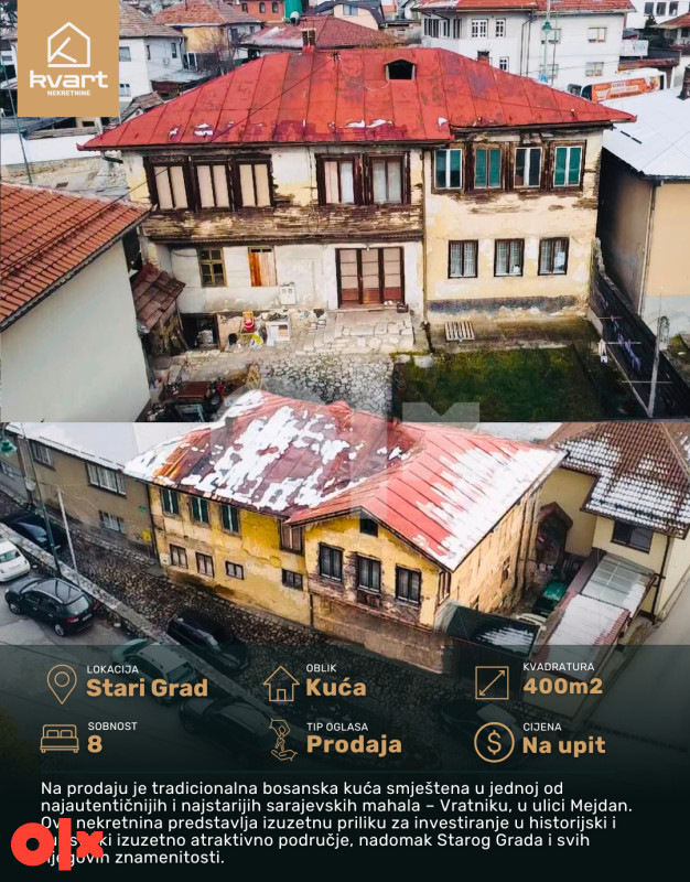 Kuća Sarajevo - Stari Grad 570m2 | Kvart nekretnine