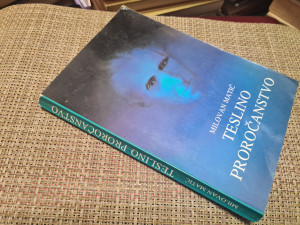 Teslino proročanstvo - Milovan Matić