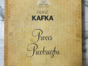 Proces / Preobrazba - Franz Kafka