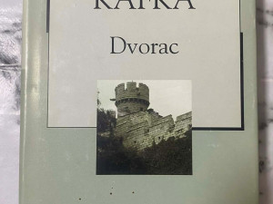 Dvorac - Franz Kafka