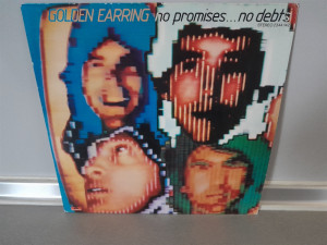 Lp ploce Golden Earing - No promises..no debt ( Germany)