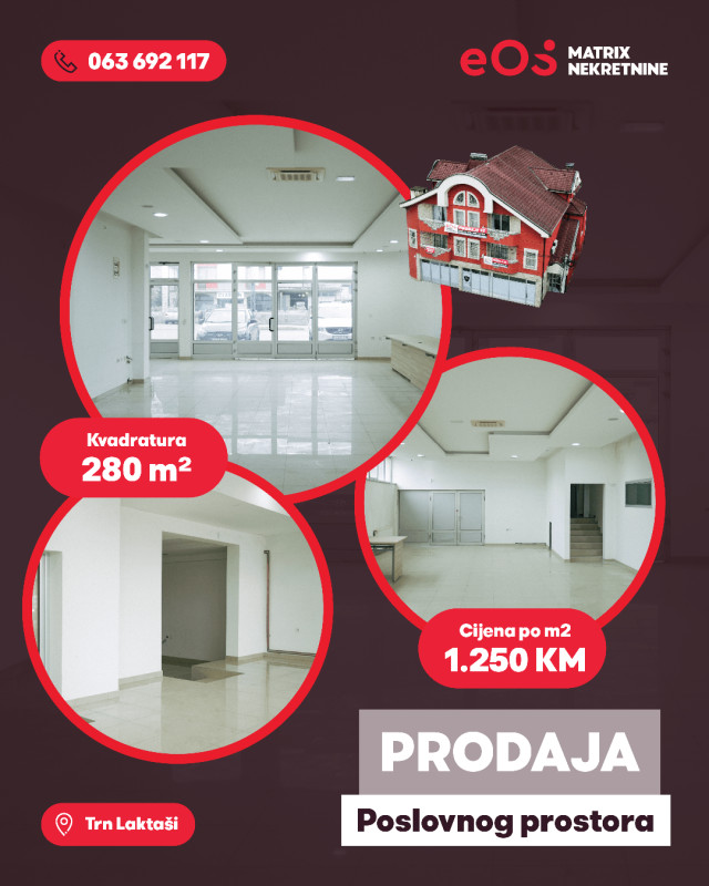 EOS / Poslovni prostor / Laktaši / Trn - 280 m2
