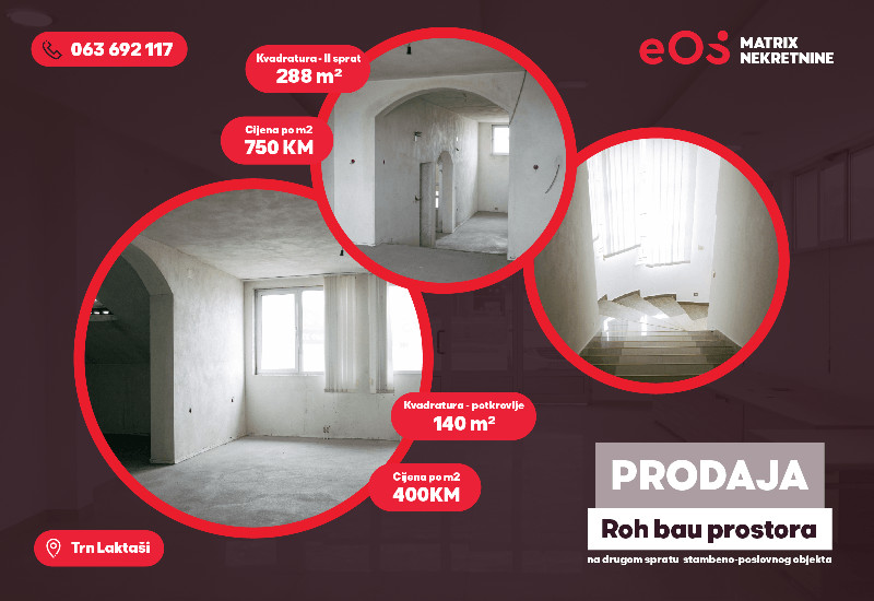 EOS/Stan Roh Bau i potkrovlje/Trn Laktaši - 288,40 m2 + 140 m2
