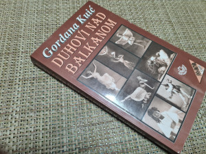 Duhovi nad Balkanom, Gordana Kuić