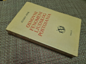 Osnovni fenomeni ljudskog postojanja,  Eugen Fink
