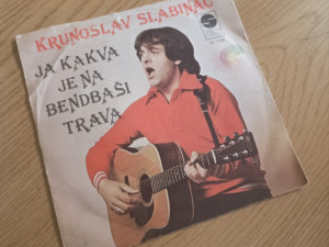 Krunoslav Slabinac - Ja kakva je na Bembaši trava ( singl ploča)