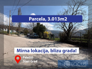 LOCUS: Parcela na pristupačnoj lokaciji, Faletići