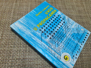 Uvod u propagandu - Zlatko Isaković