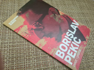 Borislav Pekić pisac i prorok,Aleksandar Đuričić