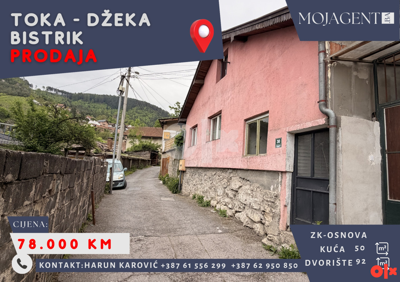 KUĆA I OKUĆNICA - TOKA - DŽEKA - BISTRIK - www.mojagent.ba