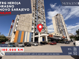 TRG HEROJA - HRASNO - 36 m2 + LOĐA - www.mojagent.ba