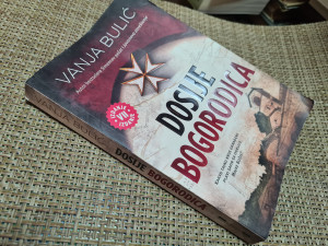 Dosije Bogorodica / Vanja Bulić