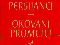 Eshil - Persijanci, Okovani Prometej