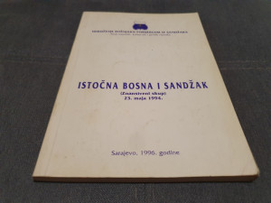 Istočna Bosna i Sandžak / Znanstveni skup 23. maja 1994.