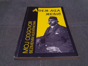Moj odgovor bezimenim klevetnicima / Adem-aga Mešić