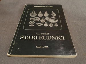 Stari rudnici - M. A. Ramović