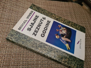 Sjajne zeznute godine / Mihal Viveg