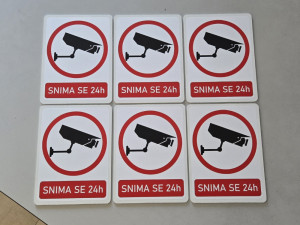 Snima se 24h | pazi snima se | objekat pod video nadzorom