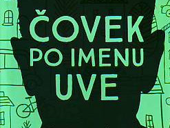 Fredrik Bakman - Čovek po imenu Uve