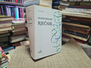 Arapsko-bosanski rječnik Teufik Muftić