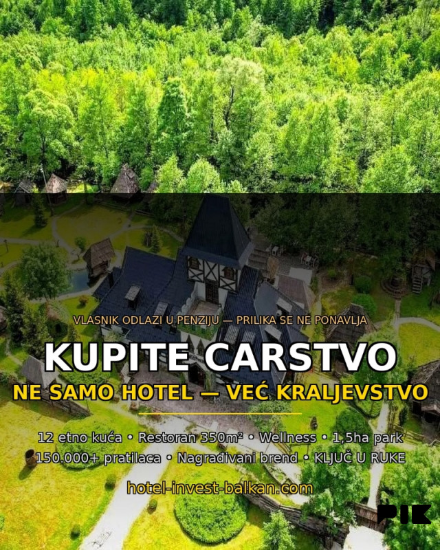 KUPITE VAŠE KRALJEVSTVO - hotelsko naselje, 12 kuća, restoran
