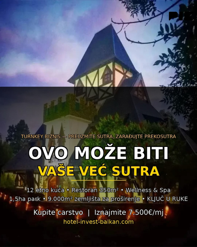 KUPITE VAŠE KRALJEVSTVO - hotelsko naselje, 12 kuća, restoran 2