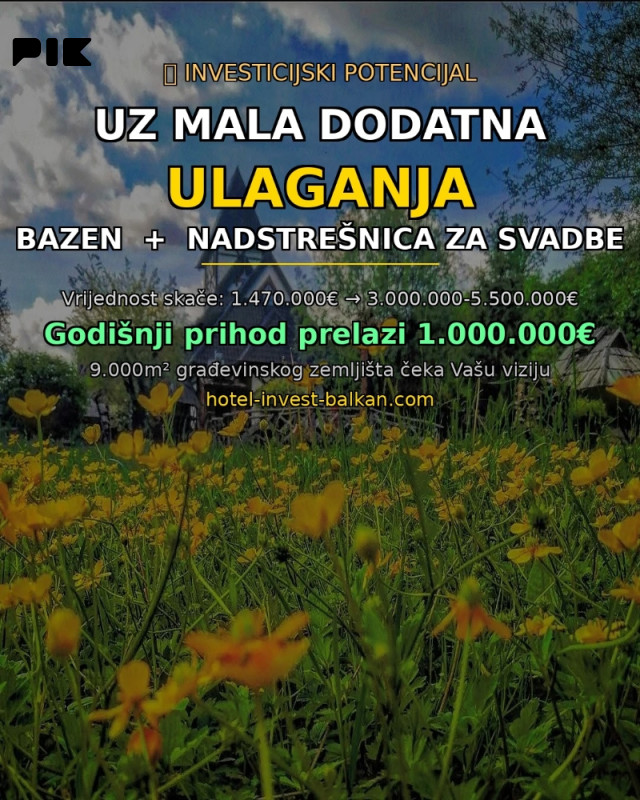 KUPITE VAŠE KRALJEVSTVO - hotelsko naselje, 12 kuća, restoran 5