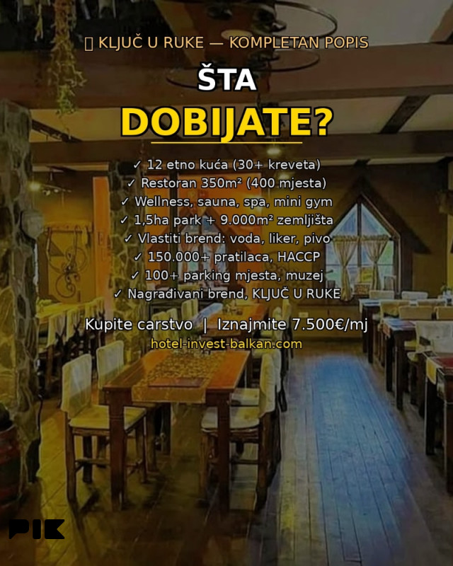 KUPITE VAŠE KRALJEVSTVO - hotelsko naselje, 12 kuća, restoran 8
