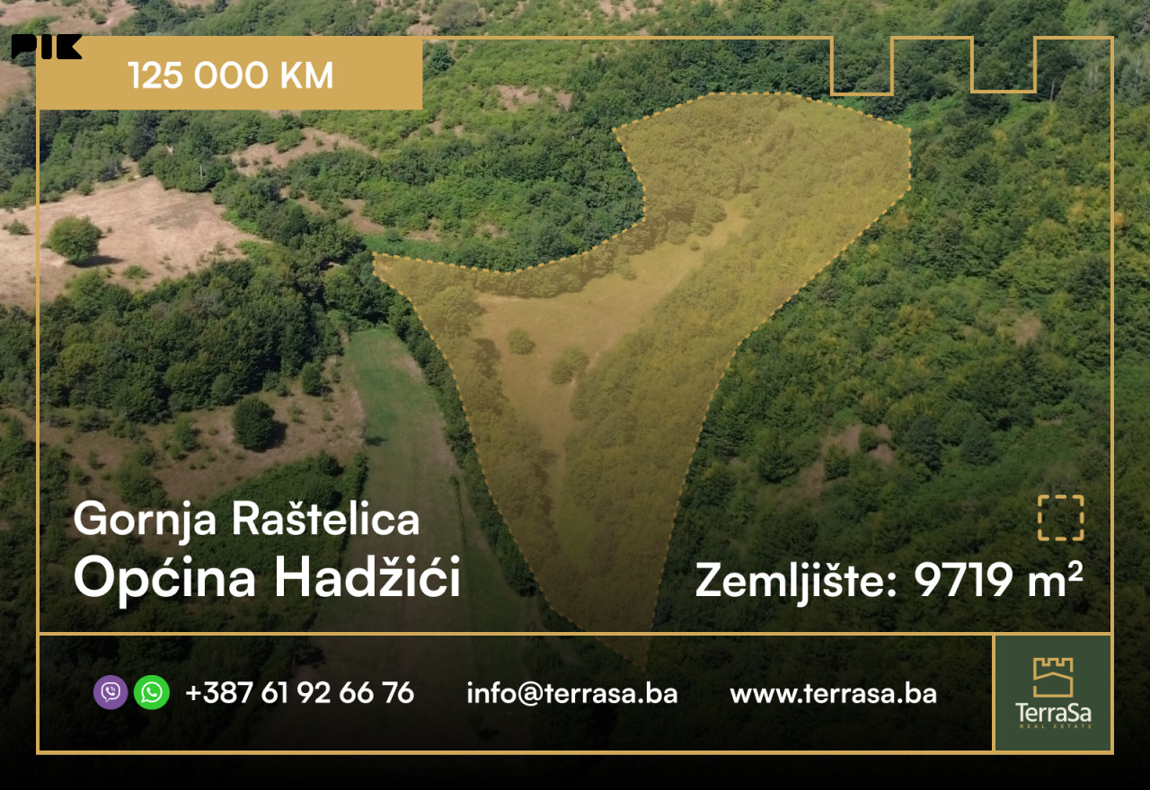 Poljoprivredno zemljište 9719 m2/ Gornja Raštelica/ Hadžići