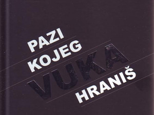 Kenan Crnkić - Pazi kojeg vuka hraniš