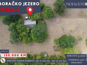 VIKENDICA I ZEMLJIŠTE - BORAČKO JEZERO - 3.010 m2 - mojagent.ba