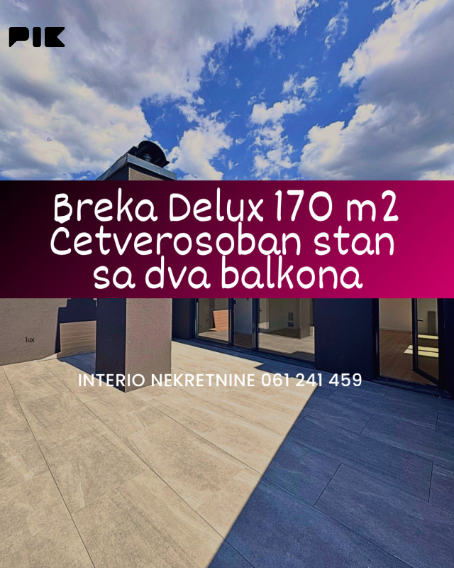 Breka 170 m2 Luksuzan četverosobni stan sa dva balkona