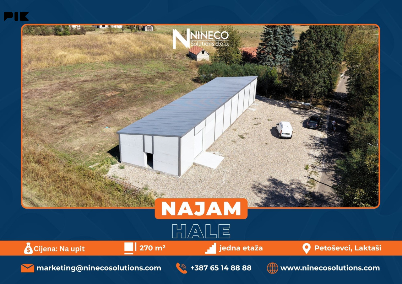 HALA - PETOŠEVCI  - LAKTAŠI - 270 m2