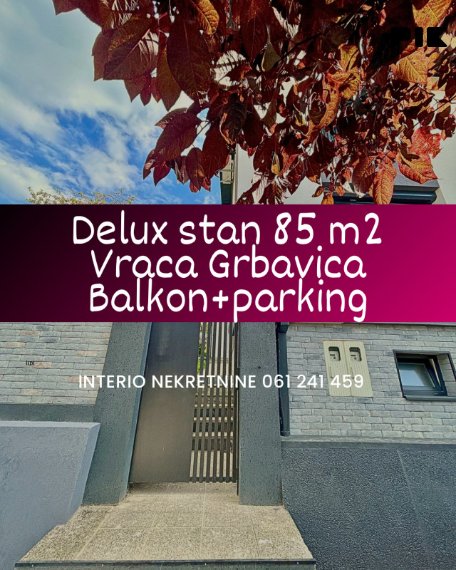 Delux dvoetažni stan 85 m2 Grbavica Vraca, bašta i parking