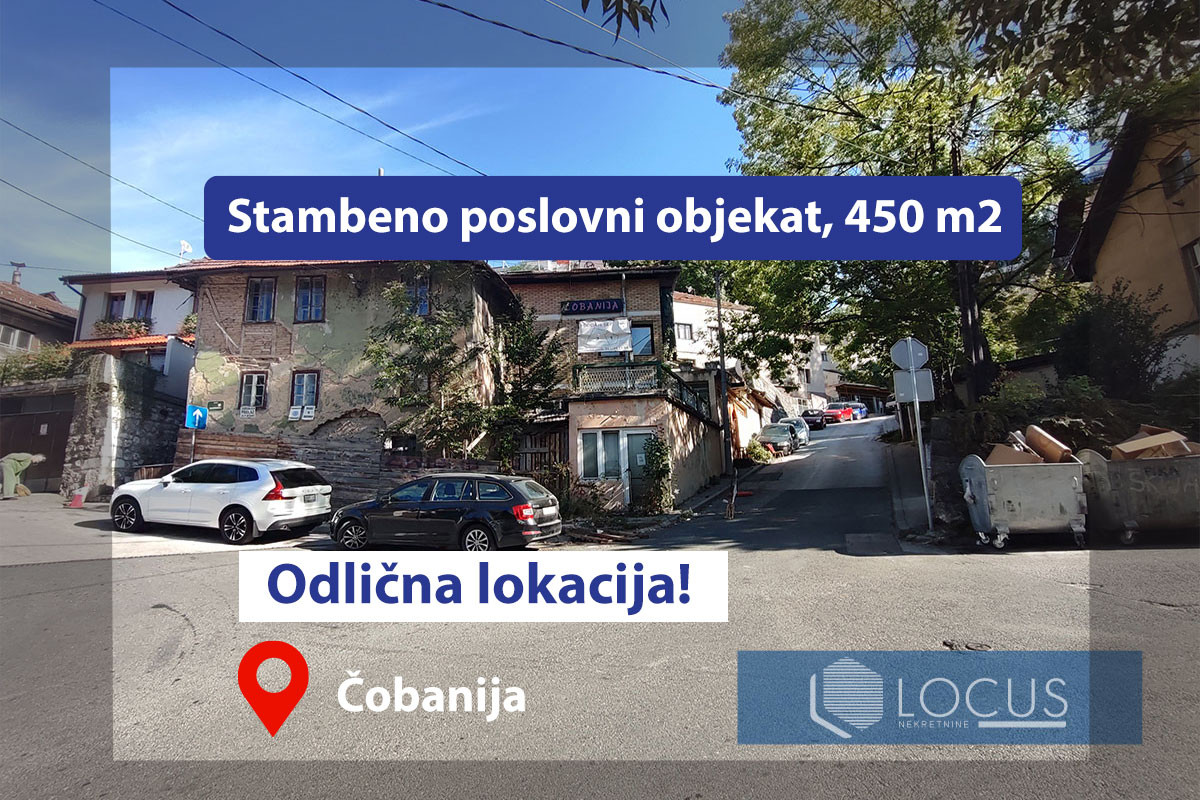 LOCUS: TOP LOKACIJA!! Stambeno poslovni objekat, Čobanija