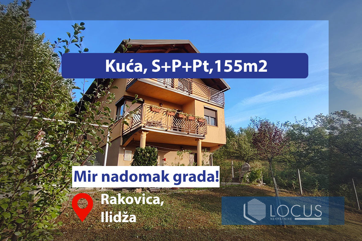 LOCUS: Kuća sa uređenim dvorištem, Rakovica, Ilidža