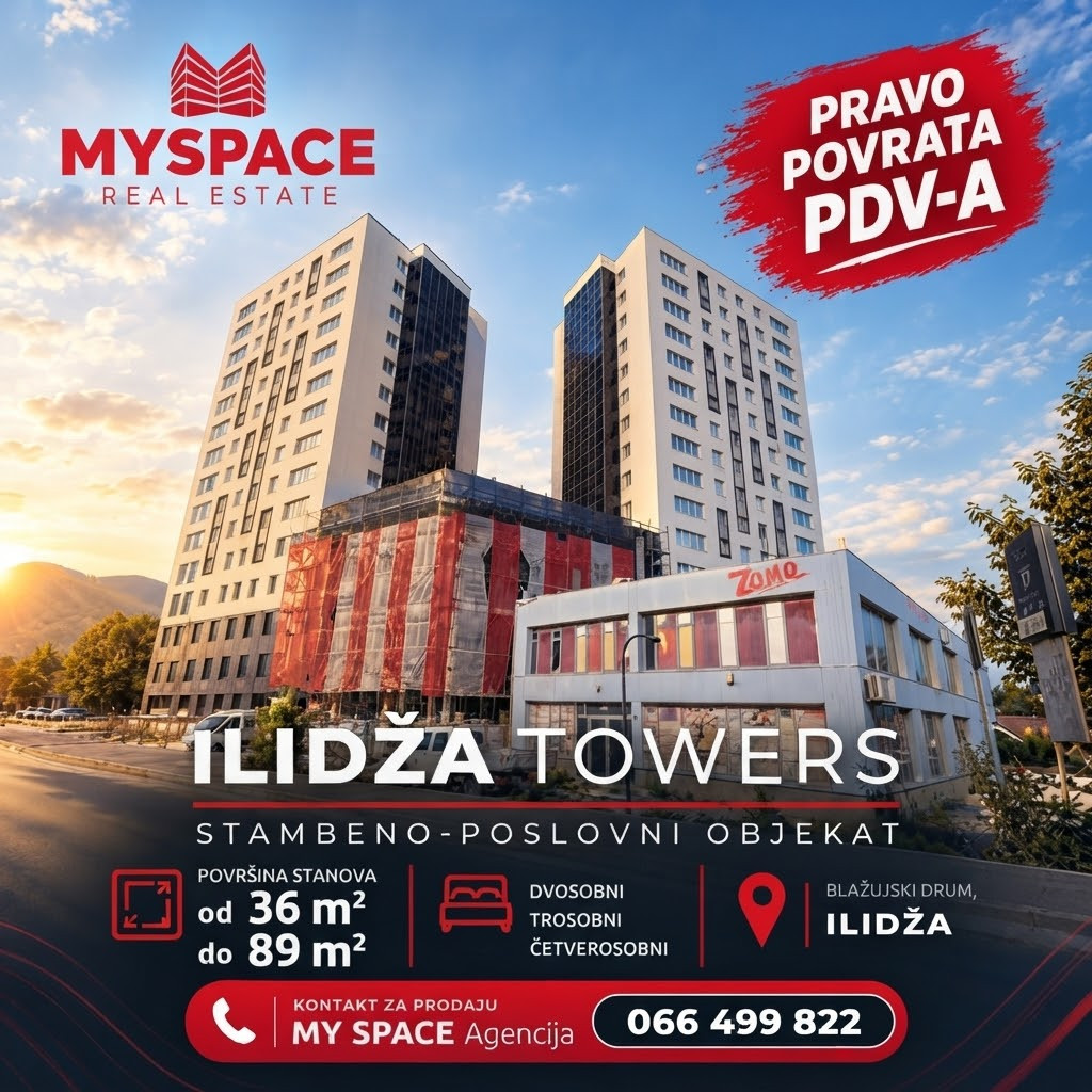 MY SPACE/ Prodaja stanova/ ILIDZA TOWERS/ 36m2-89m2