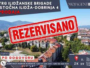 TRG ILIDŽANSKE BRIGADE - DOBRINJA 4 - ISTOČNA ILIDŽA