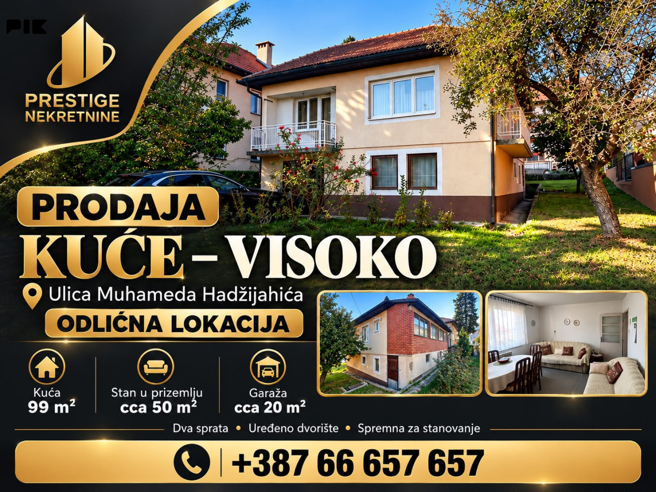 KUĆA 99 m2 + STAN 50 m2 - ZEMLJIŠTE 427 m2 - GRAD VISOKO