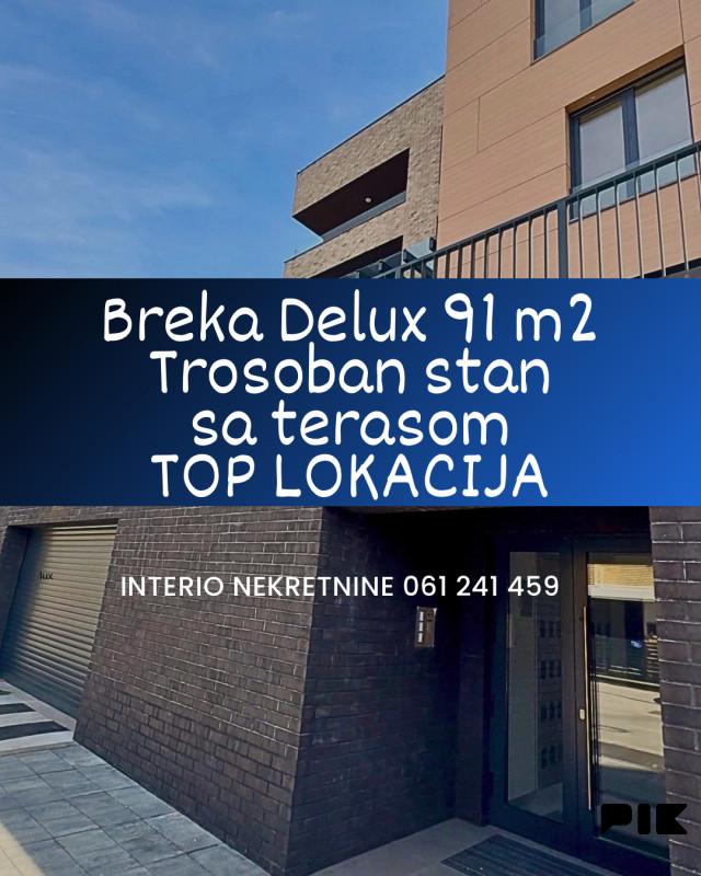 Breka delux trosoban 91 m2 sa terasom 20 m2 Top lokacija