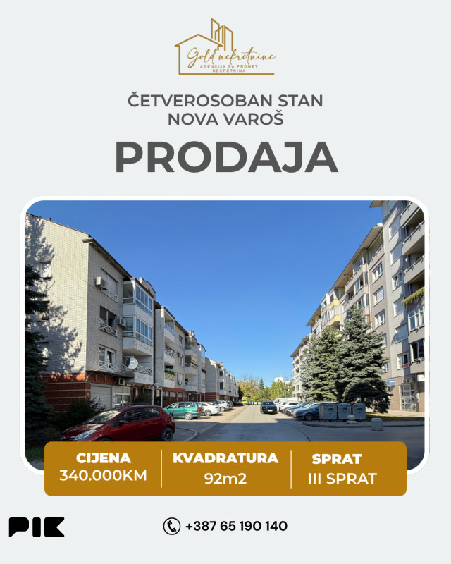 Na prodaju četverosoban stan, naselje Nova Varoš